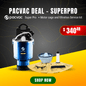 Pacvac Deal – SuperPro
